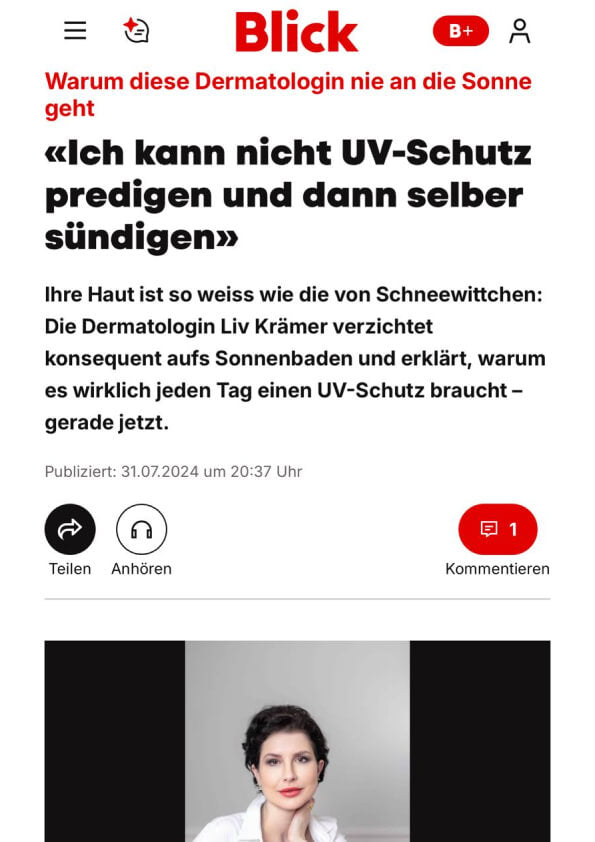 Board certified dermatologist and longevity skincare expert Dr. Liv Kramer in an article of the online magazine Blick with the topic of uv protection