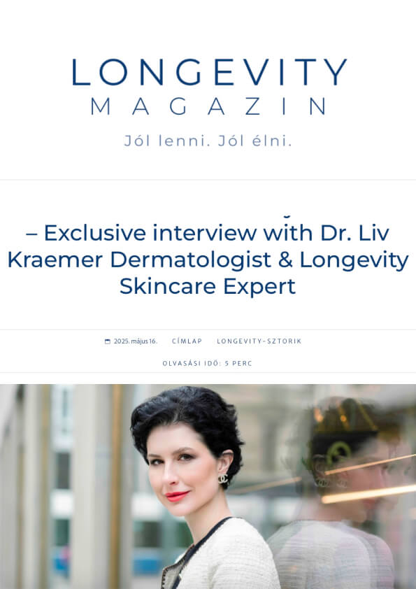 Board certified dermatologist and longevity skincare expert Dr. Liv Kramer shown in an exlusive interview in the Longevity Magazine.